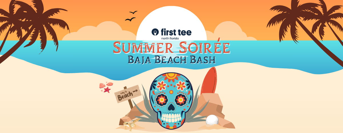 First Tee Summer Soirée